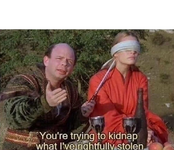 Youre-trying-to-kidnap-what-Ive-rightfully-stolen-meme-1-4232925868.png