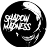 ShadowMadness