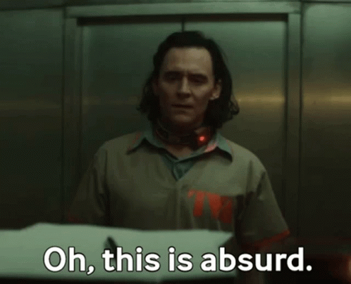 this-is-absurd-loki.gif