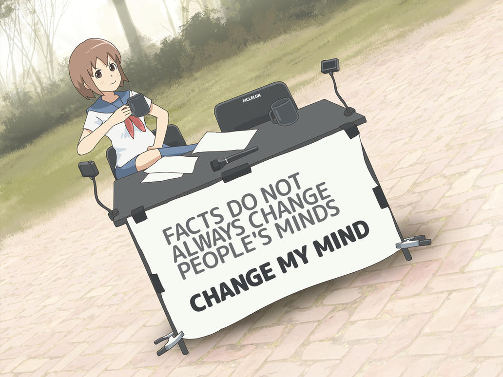 change_my_mind_meme_by_mclelun-dc64zpc.jpg