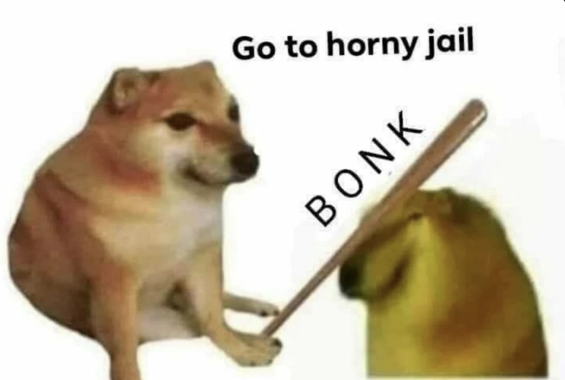 horny_jail_meme.png