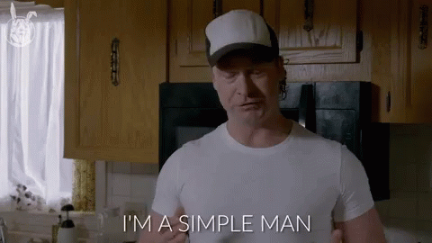 im-a-simple-man-letterkenny.gif