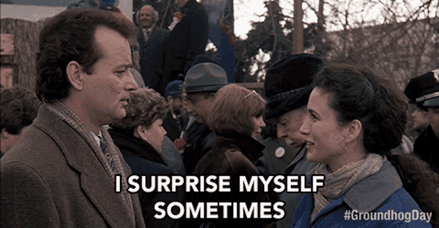 i-surprise-myself-sometimes-bill-murray.gif