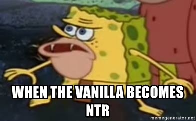 when-the-vanilla-becomes-ntr.jpg