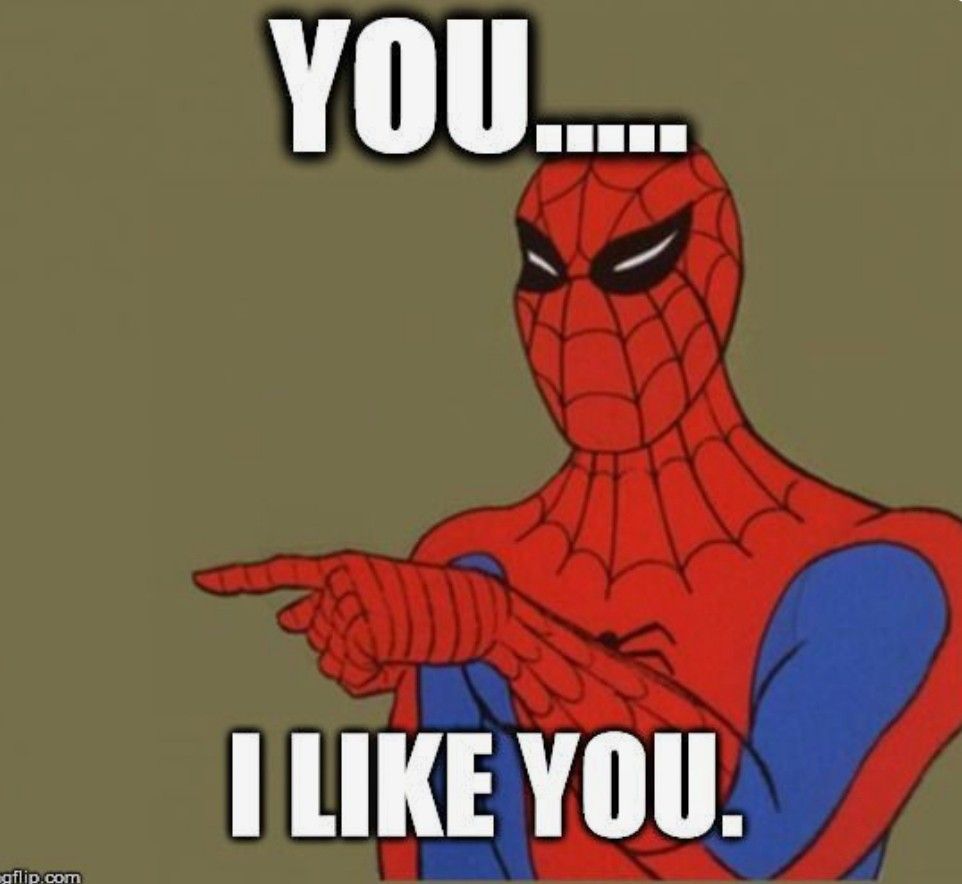 I like you | Spiderman funny, Spiderman meme, Cute memes