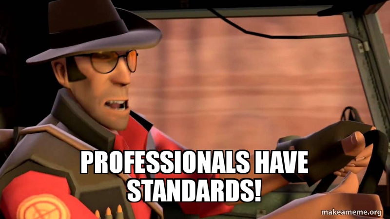 professionals-have-standards.jpg