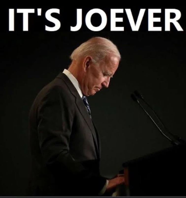 Its-Joever-meme-7h368t.jpg