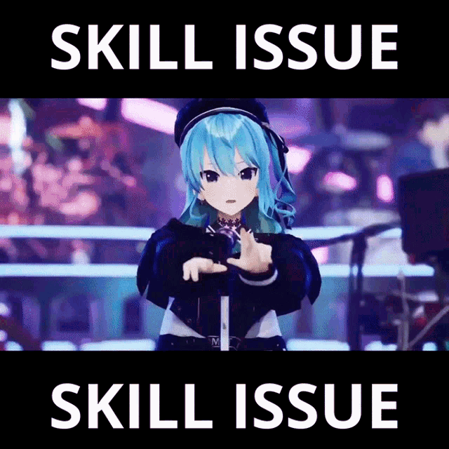 suisei-skill-issue.gif