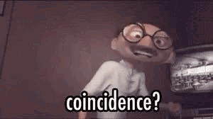 coincidence.gif