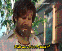 Anchorman-Milk-Was-a-Bad-Choice.gif